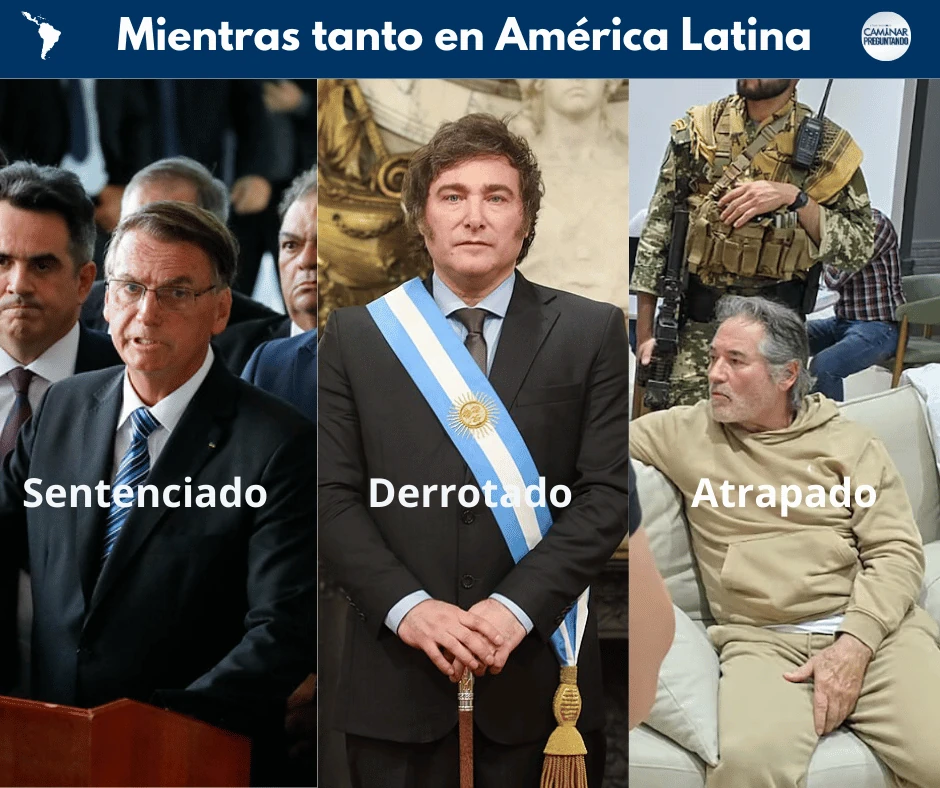 Brasil, Bolsonaro a prisión. Argentina, Milei sufre derrota. México, detenido el comandante H. Ecuador. Termina subsidio a diesel